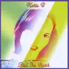 Katie B - Feel the Rush